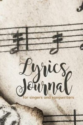 Cover of Lyrics Journal for Singers and Songwriters