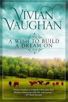 Book cover for A Wish to Build a Dream on