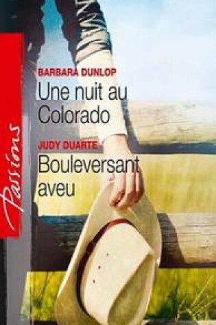 Cover of Une Nuit Au Colorado - Bouleversant Aveu
