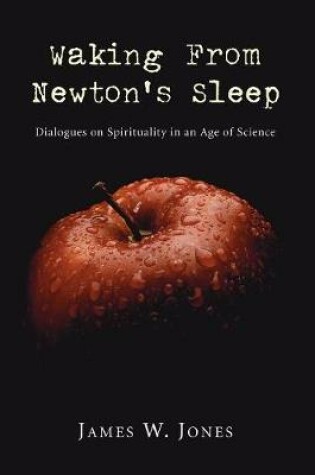 Cover of Waking from Newton's Sleep