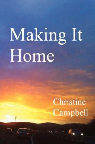 Cover of Making It Home