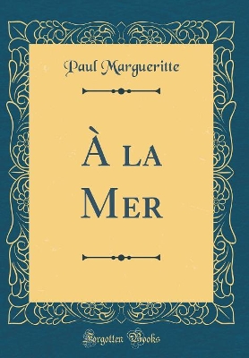 Book cover for À la Mer (Classic Reprint)