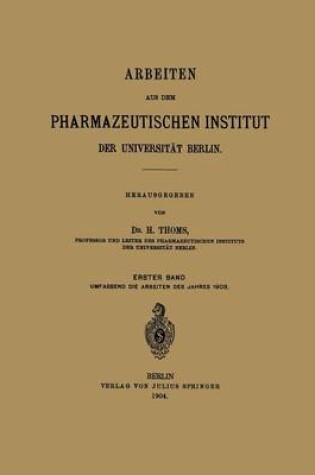 Cover of Arbeiten Aus Dem Pharmazeutischen Institut Der Universitat Berlin