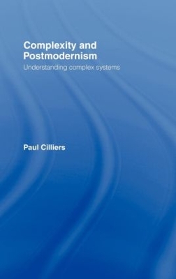 Book cover for Complexity and Postmodernism