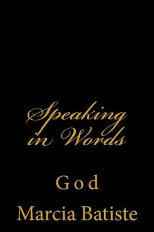 Cover of Speaking in Words