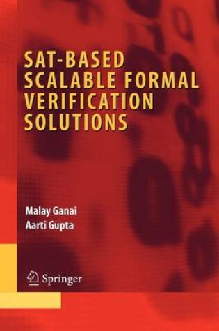 Cover of SAT-Based Scalable Formal Verification Solutions