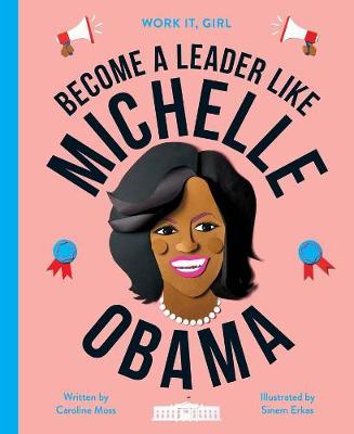 Book cover for Become a Leader Like Michelle Obama