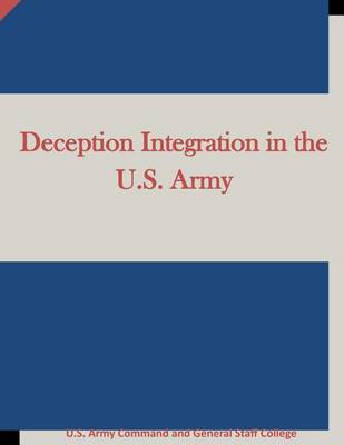 Book cover for Deception Integration in the U.S. Army