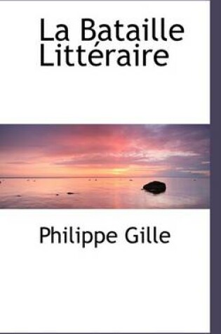 Cover of La Bataille Littacraire