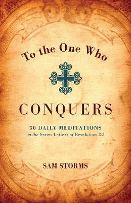 Book cover for To the One Who Conquers