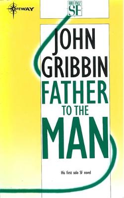 Book cover for Father to the Man