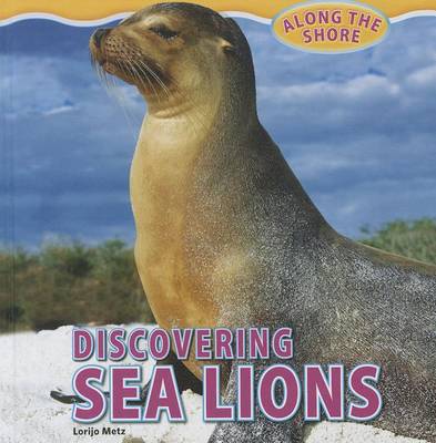 Cover of Discovering Sea Lions