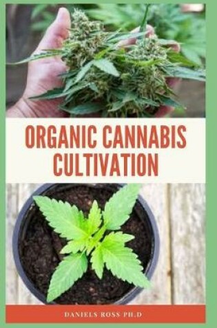 Cover of Organic Cannabis Cultivation