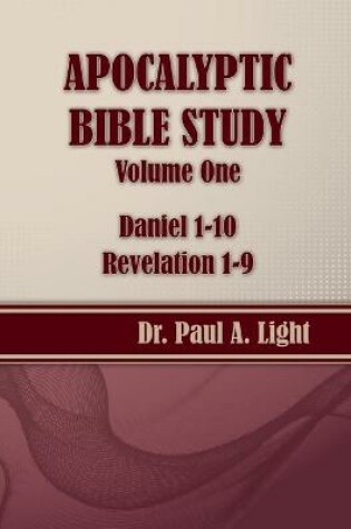 Cover of Apocalyptic Bible Study, Volume One