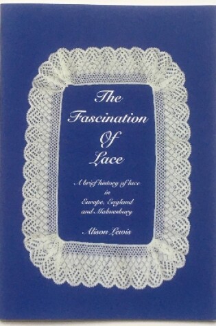 Cover of The Fascination of Lace