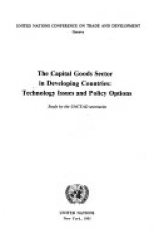 Cover of The capital goods sector in developing countries