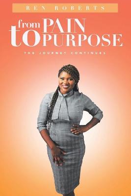 Cover of From Pain to Purpose