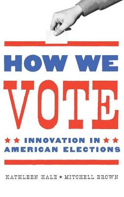 Book cover for How We Vote