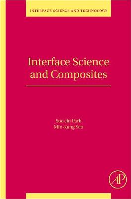 Book cover for Interface Science and Composites