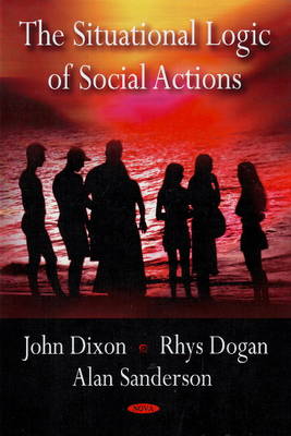 Book cover for Situational Logic of Social Actions