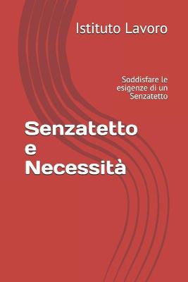 Book cover for Senzatetto e Necessita