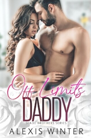 Cover of Off Limits Daddy