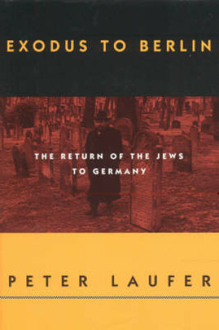 Cover of Exodus to Berlin