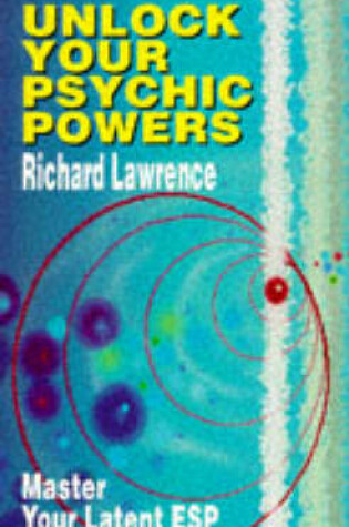 Cover of Unlock Your Psychic Powers
