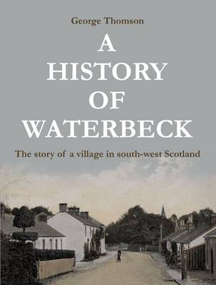 Book cover for A History of Waterbeck