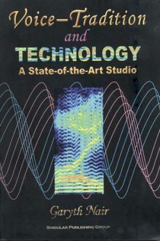 Cover of Voice Tradition and Technology