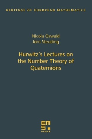 Cover of Hurwitz's Lectures on the Number Theory of Quaternions