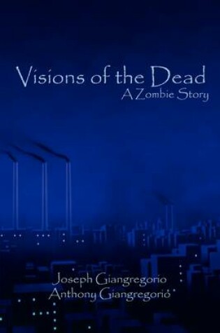 Cover of Visions of the Dead