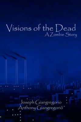 Book cover for Visions of the Dead