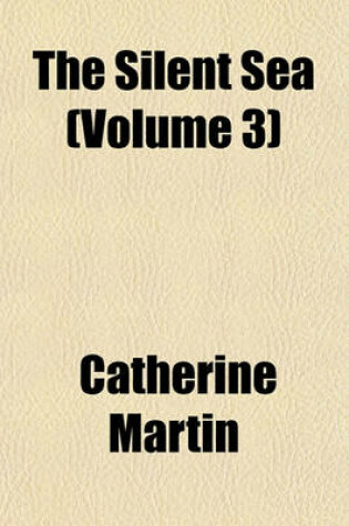 Cover of The Silent Sea (Volume 3)