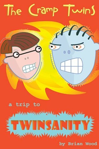 Cover of Cramp Twins: Trip to Twinsanity