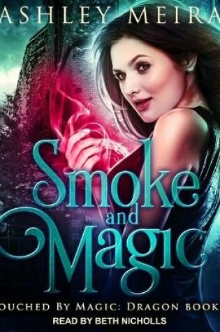 Cover of Smoke and Magic