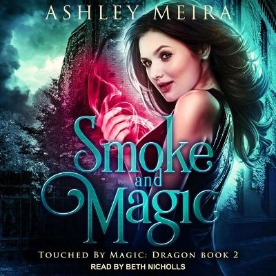 Book cover for Smoke and Magic