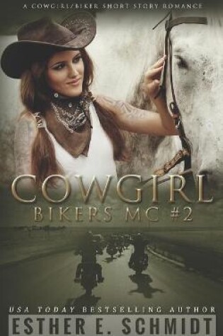 Cover of Cowgirl Bikers MC #2