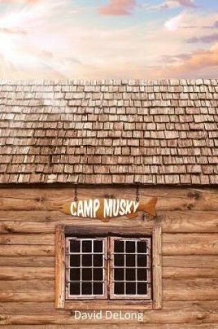 Cover of Camp Musky