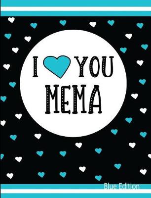 Book cover for I Love You Mema Blue Edition