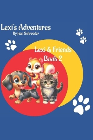 Cover of Lexi's Adventures - Book 2