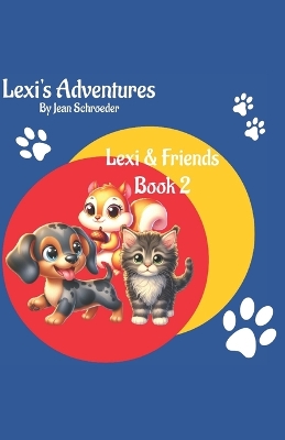 Book cover for Lexi's Adventures - Book 2