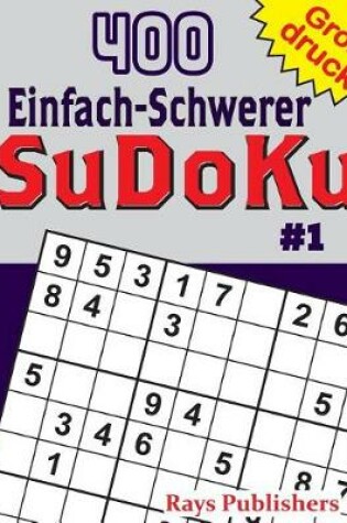 Cover of 400 Einfach-Schwerer SuDoKu #1