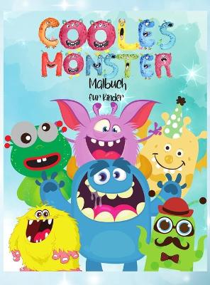 Book cover for Cooles Monster-Malbuch für Kinder