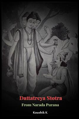 Book cover for Dattatreya Stotra From Narada Purana