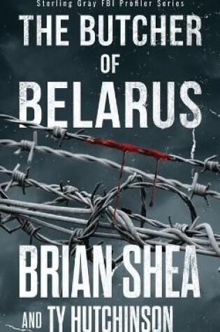 Cover of The Butcher of Belarus