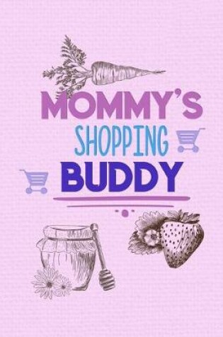 Cover of Mommy's Shopping Buddy