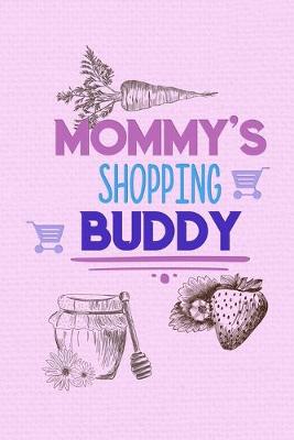 Book cover for Mommy's Shopping Buddy