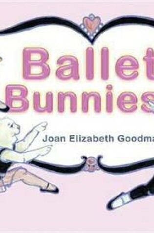 Cover of Ballet Bunnies