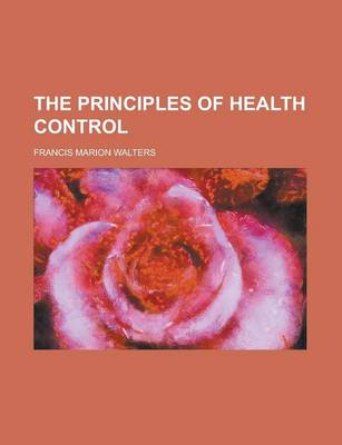 Book cover for The Principles of Health Control